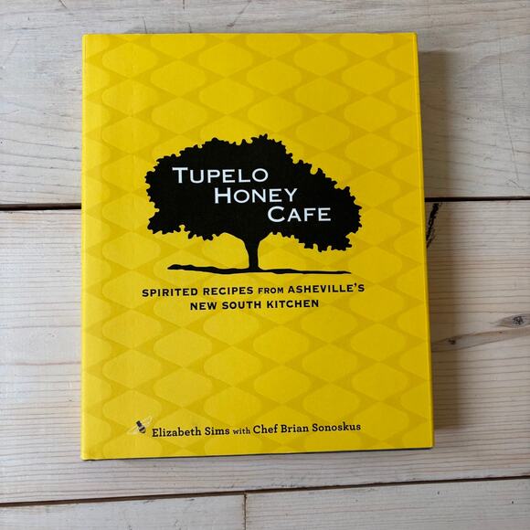Tupelo Honey Cafe Other - Tupelo Honey Cafe NWOT Spirited Recipes from Asheville's New South Kitchen